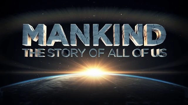 Mankind: The Story of All of Us | International Broadcasts Wiki | Fandom