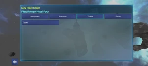 The Trade Screen. Greyed-out orders indicate that they are unavailable.