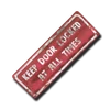 PrisonKeepLockedSignA