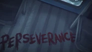 Perseverance.jpg (153 KB) The word "Perseverance" written in blood by Astrid in the Prison Bus