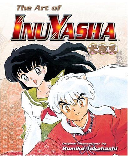 The Art of InuYasha | InuYasha | Fandom