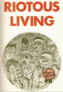 Riotous Living, 1971