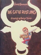 The Cattle Rustling, 1991