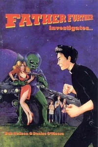 Father Further Investigates