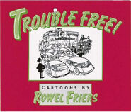 Trouble Free, 1988