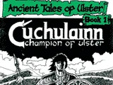 Cúchulainn: Champion of Ulster
