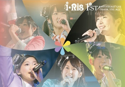 i☆Ris 1st ANNIVERSARY LIVE -THANK YOU ALL- | I☆Ris Wiki