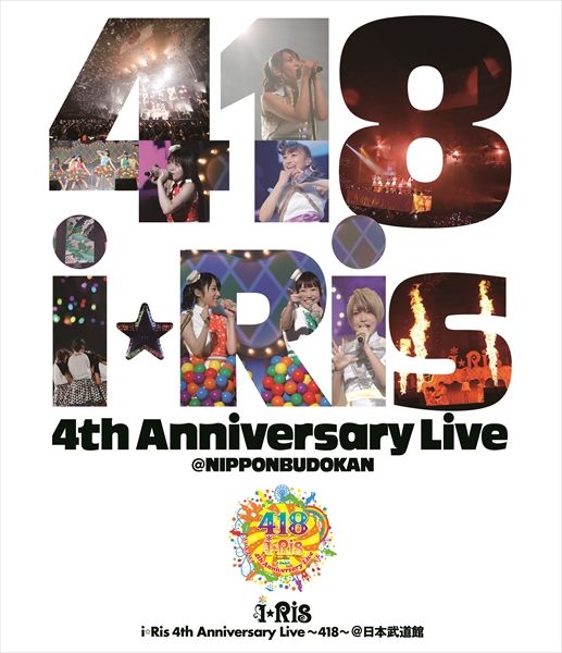 I Ris 4th Anniversary Live 418 Nippon Budokan I Ris Wiki Fandom