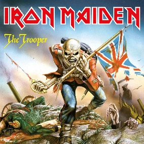 The Trooper | Iron Maiden Wiki | Fandom