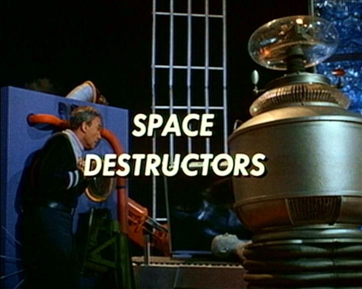 Space Destructors (LiS episode) | Irwin Allen Wiki | Fandom