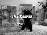 The Keeper: Part 1 (LiS episode)