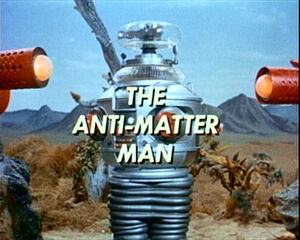 Anti matter man