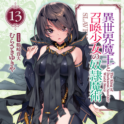 LN] Isekai Maou to Shoukan Shoujo no Dorei Majutsu - Anime X Novel