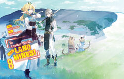 Light Novel:Volume 8 | To Another World with Land Mines