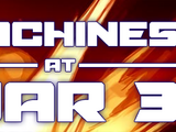 MACHINES AT WAR 3