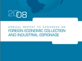 2008 Annual Report to Congress on Foreign Economic and Industrial Espionage