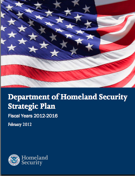 Department Of Homeland Security Strategic Plan Fiscal Years 20122016 The It Law Wiki Fandom 