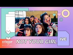 Not Your Girl | IVE Wiki | Fandom
