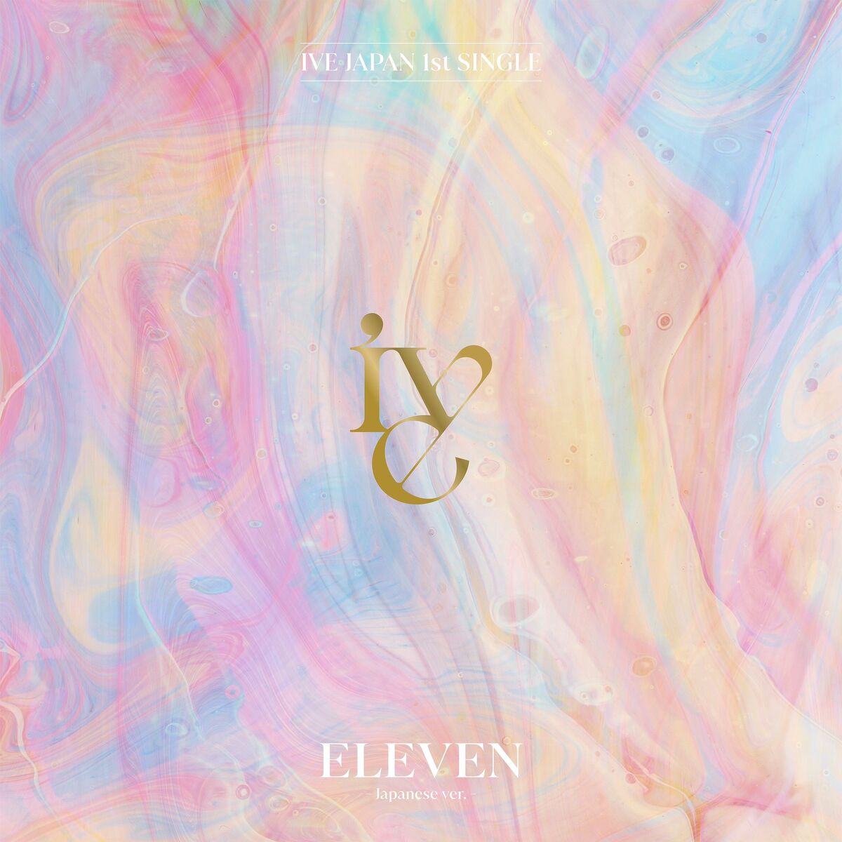 Eleven (Japanese song) | IVE Wiki | Fandom