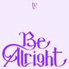 IVE Be Alright Digital album cover