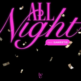 IVE and Saweetie All Night Digital Cover