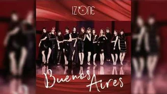 Buenos Aires | IZ*ONE Wiki | Fandom