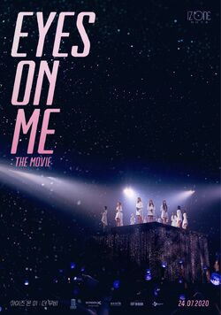 Eyes On Me: The Movie/Gallery | IZ*ONE Wiki | Fandom