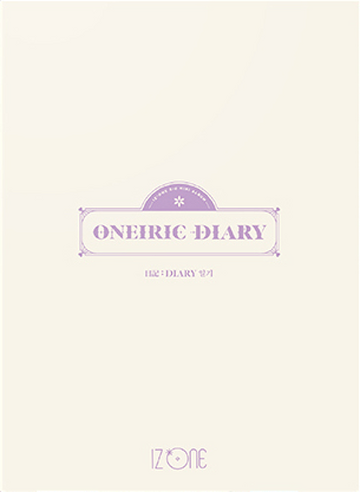 Oneiric Diary | IZ*ONE Wiki | Fandom