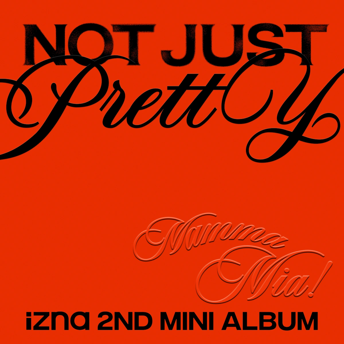 Not Just Pretty | Izna Wiki | Fandom