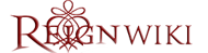 Reign Wiki