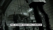 TWO ZOMBIES WALK INTO A MORGUE