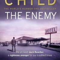 Lee Child The Enemy Wiki He roams the countryside (a good part of the us), saves damsels in distress (when he's not sleeping with mark reacher, a distance cousin of jack reacher, from past tense seems like this, trying to make every decision dispassionately. lee child the enemy wiki