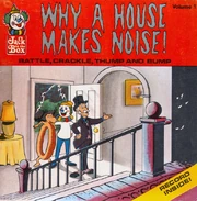 WhyAHouseMakesNoise