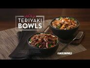 Jack in the Box - Jack’s Teriyaki Bowls - “Jack’s Bowls”-2