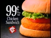 The chicken sandwich in a 1991 commercial.