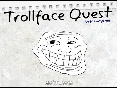 TROLLOLOLOL!!!!, Trollface Quest