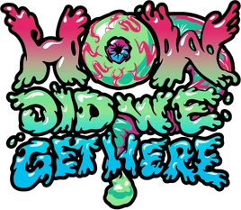 How Did We Get Here logo