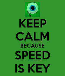 Keep-calm-because-speed-is-key