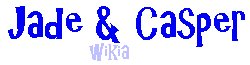 Jade and Casper Wikia