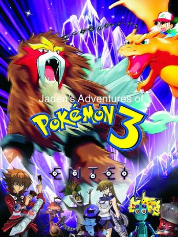 https://static.wikia.nocookie.net/jadensadventures/images/2/2c/29307-b-pokemon-3-the-movie.jpg/revision/latest/scale-to-width-down/348?cb=20120915205625