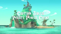 Captain Jake's Pirate Power Crew! titlecard