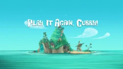 Play It Again, Cubby! title card