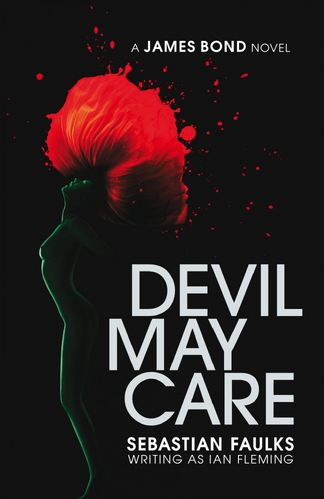 Devil May Care (First Edition)