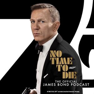 No Time to Die - The Official James Bond Podcast Image