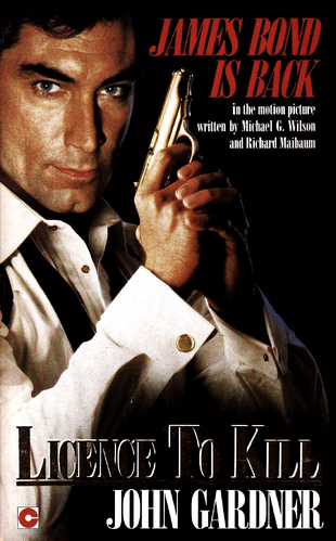 Licence to Kill (novelisation) | James Bond Wiki | Fandom