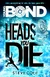 Heads You Die