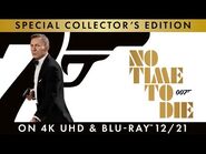 NO TIME TO DIE - Special Collector's Edition