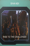 #53 Rise to the Challenge!