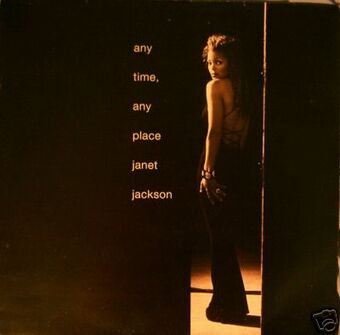 Any Time, Any Place | Janet Jackson Wiki | Fandom Any Time, Any Place | Janet Jackson Wiki | Fandom