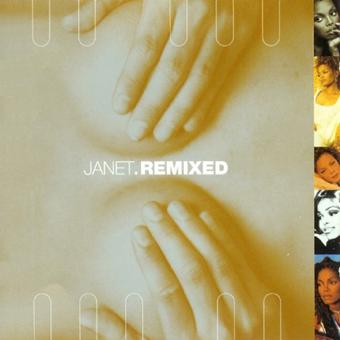 Janet. Remixed | Janet Jackson Wiki | Fandom
